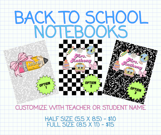 Back to School Notebook - FULL SIZE